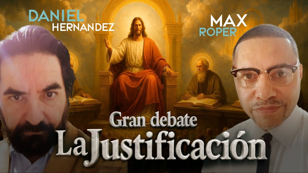 Gran debate/ Daniel Hernandez vs Max Roper Calvo: LA JUSTIFICACI&Oacute;N
