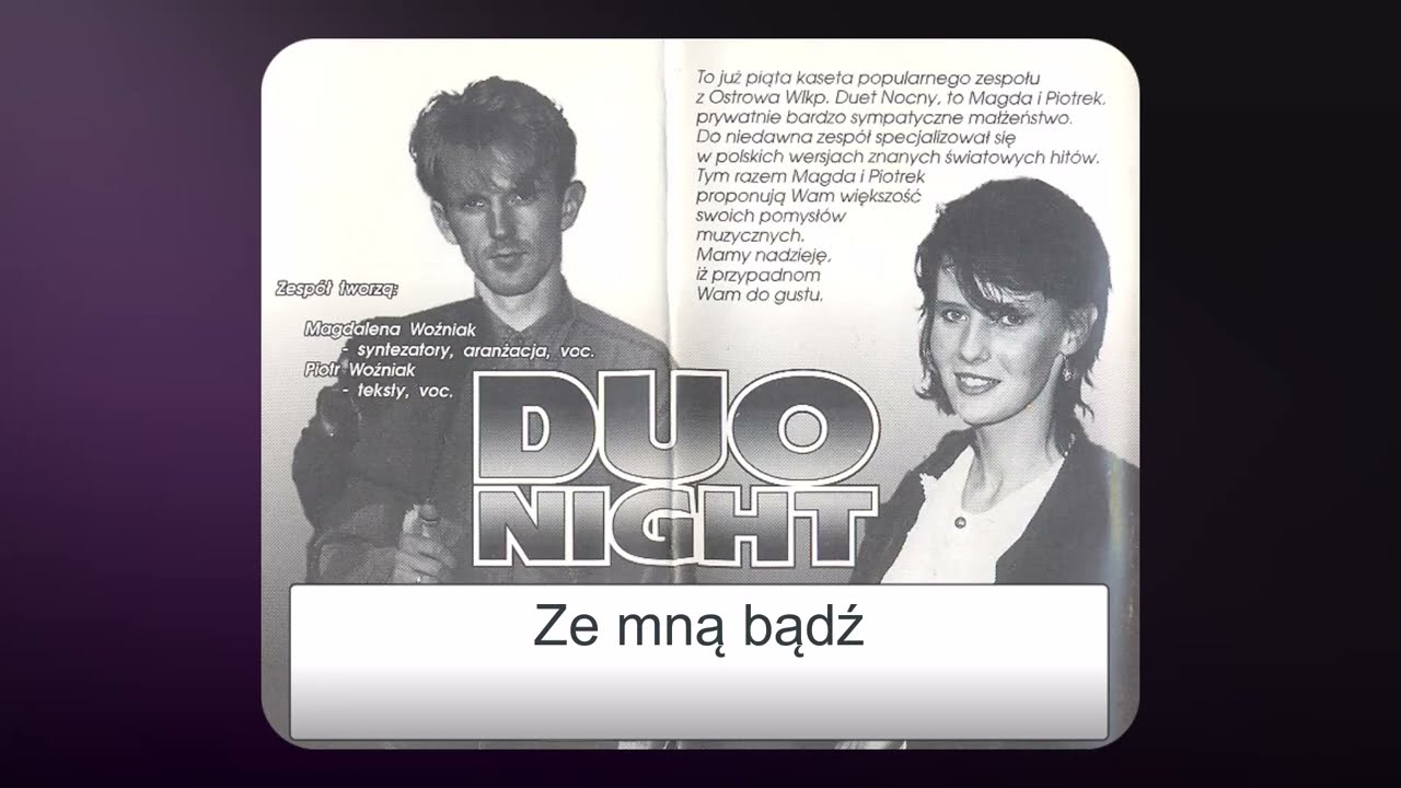 Duo Night - Ze mną bądź (1992) POLSKI EURODANCE