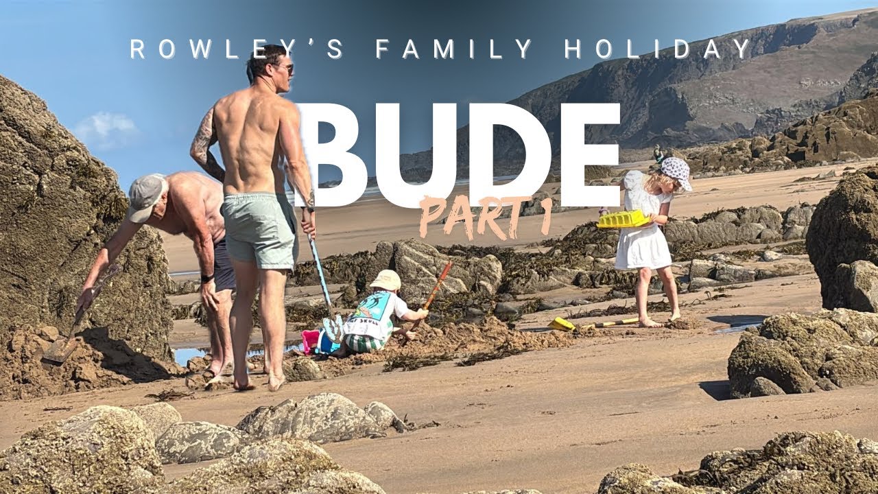 Rowley’s Holiday Family / Bude, Cornwall (Part1) 
