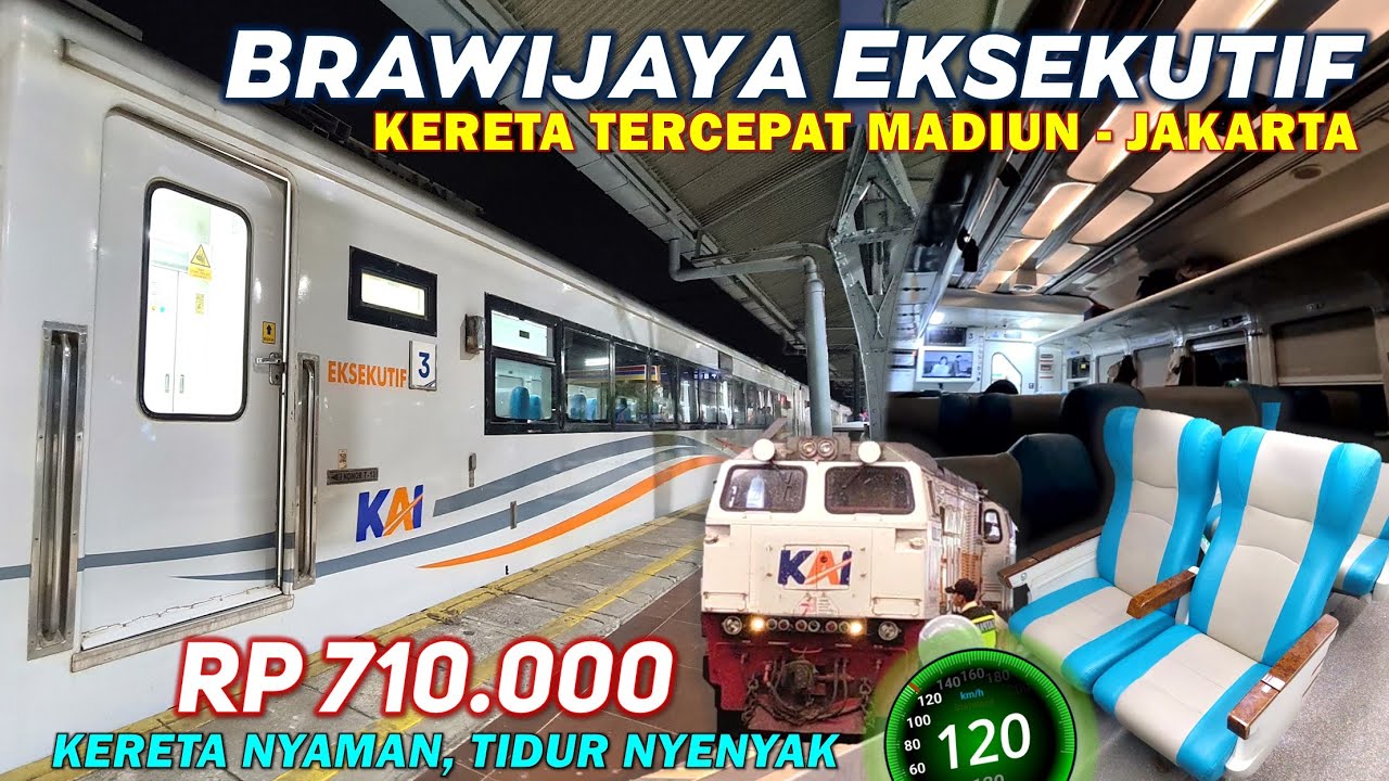 KERETA TERCEPAT MADIUN JAKARTA ! Naik KA Brawijaya Eksekutif ~ Kereta Malam Nyaman Cepat, Cuma 8 Jam