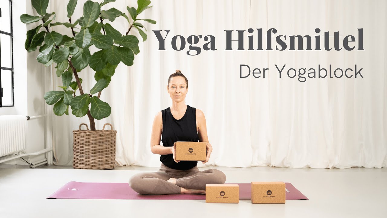 Yogablöcke als Unterstützung in deiner Yogapraxis (Anfänger & Fortgeschrittene) | Hilfreiche Tipps