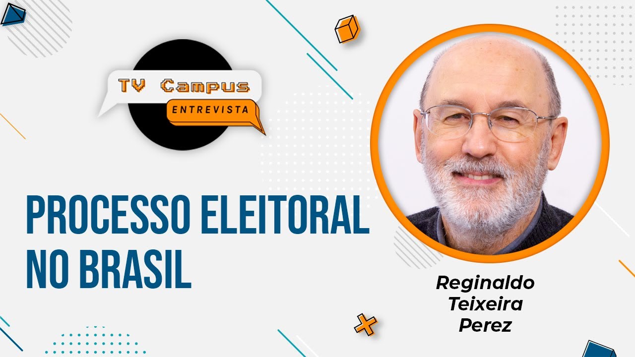 Processo eleitoral no Brasil | TV Campus Entrevista