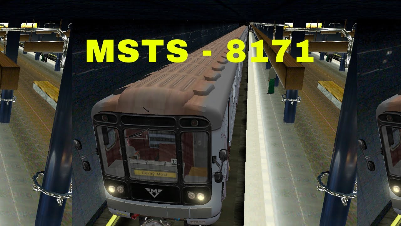 [ MSTS ] Simulátor pražského metra - jízda se soupravou 8171