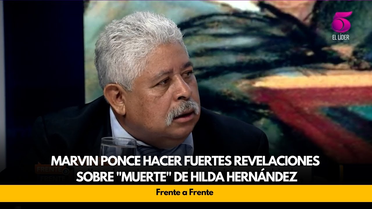 Marvin Ponce hacer fuertes revelaciones sobre 