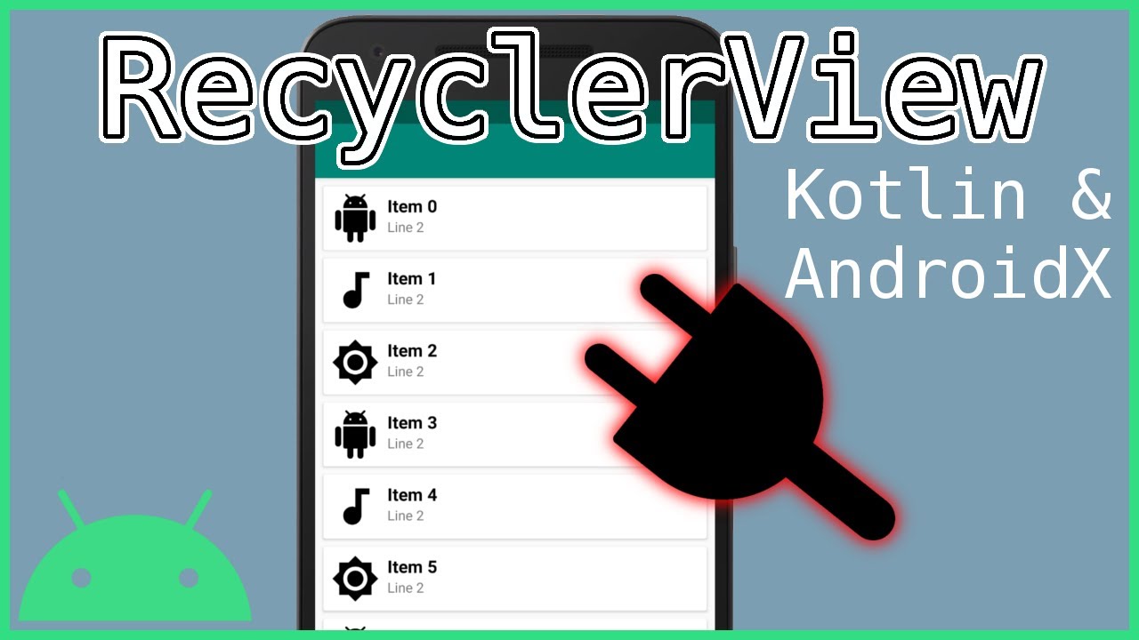 Adapter & ViewHolder - Simple RecyclerView in Kotlin (2020 with AndroidX) Part 2