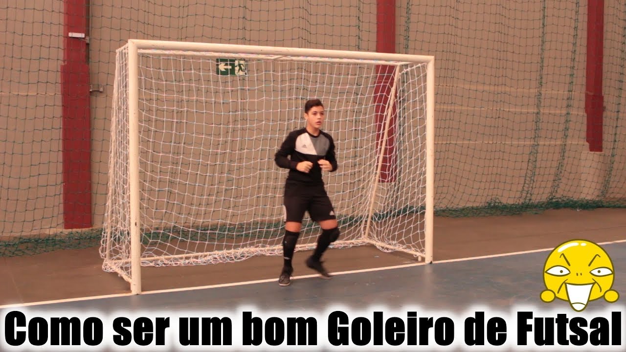 COMO SER UM BOM GOLEIRO DE FUTSAL - TREINE EM QUALQUER LUGAR