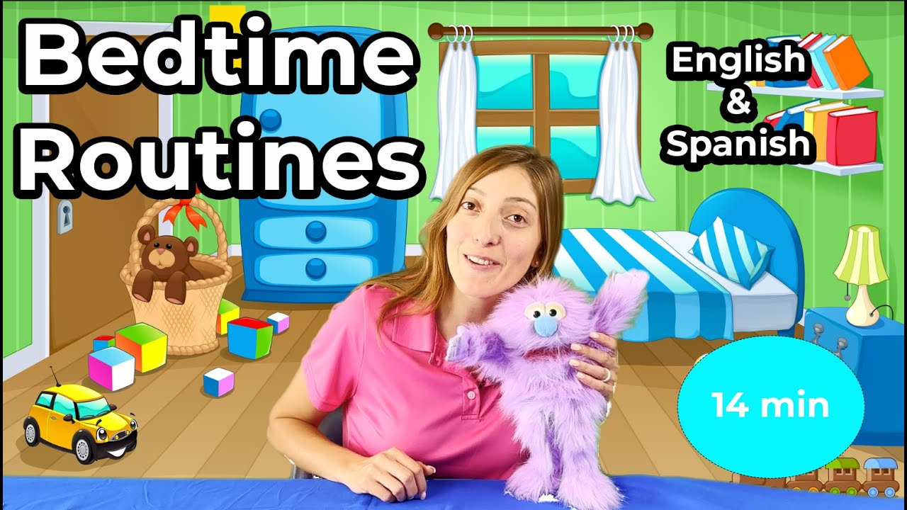 How to make bedtime routines fun for kids - English and Spanish