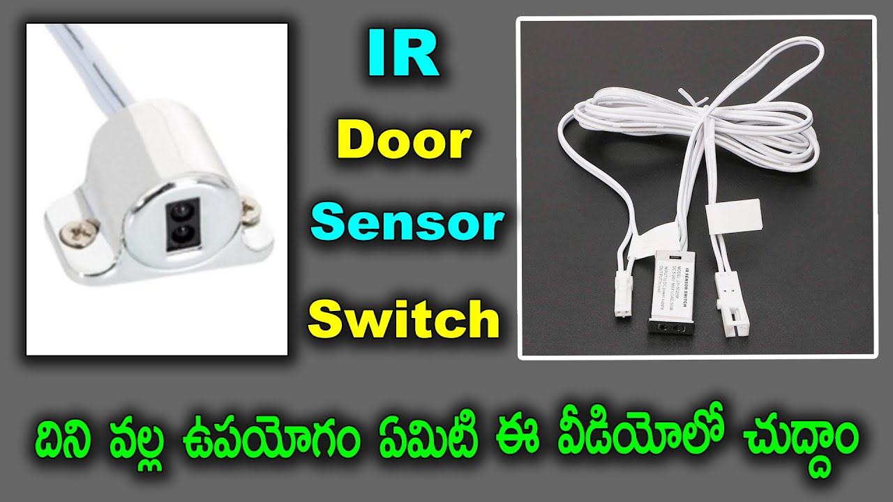 IR Door Sensor Switch Demo and Connection Explanation ll in Telugu ll