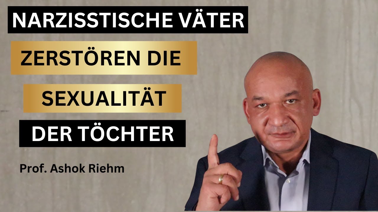 Madonna oder Hure? Wie narzisstische V&auml;ter ihre T&ouml;chter spalten