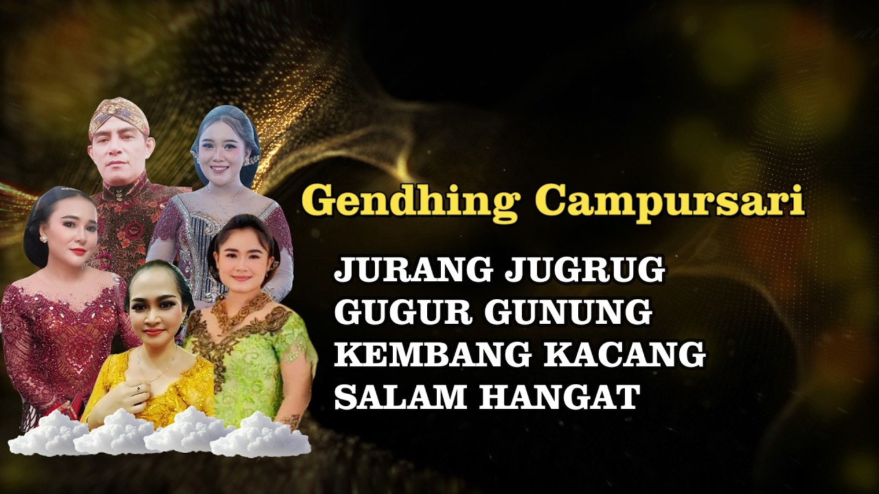 JURANG JUGRUG ~ GUGUR GUNUNG ~ KEMBANG KACANG | GENDHING CAMPURSARI SUKO KAWEDAR