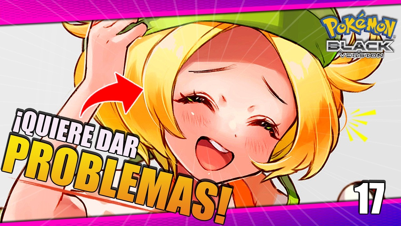 Cap. 17: vs Eelektrik - NO SUBESTIMES a BIANCA | Pokemon Negro Randomlocke