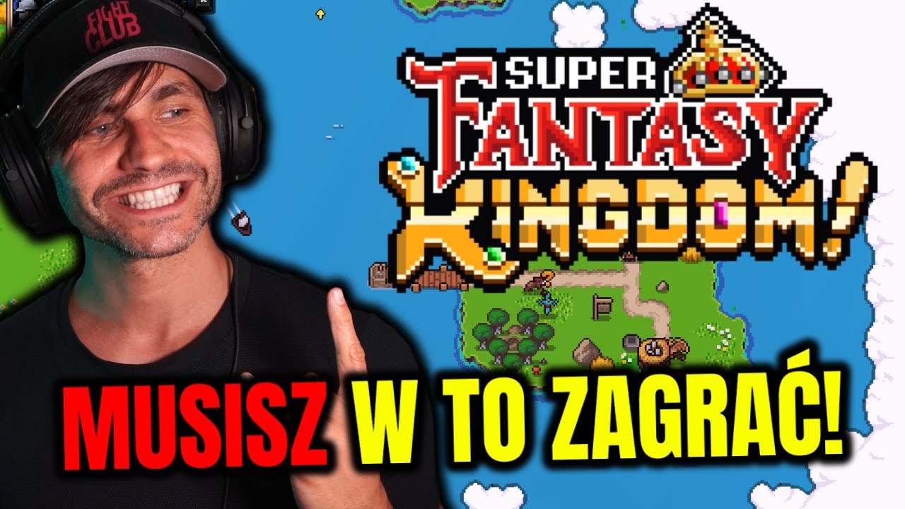 Super Fantasy Kingdom – GRA, w Którą MUSISZ ZAGRAĆ!