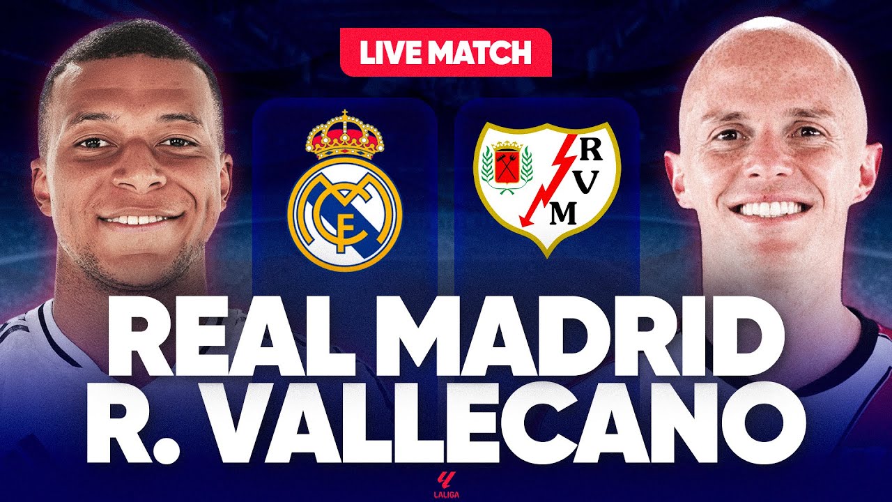 🔴 REAL MADRID - RAYO VALLECANO LIVE / 🚨LA COURSE AU TITRE CONTINUE ! LE REAL DOIT REAGIR ! / 🏆 LIGA