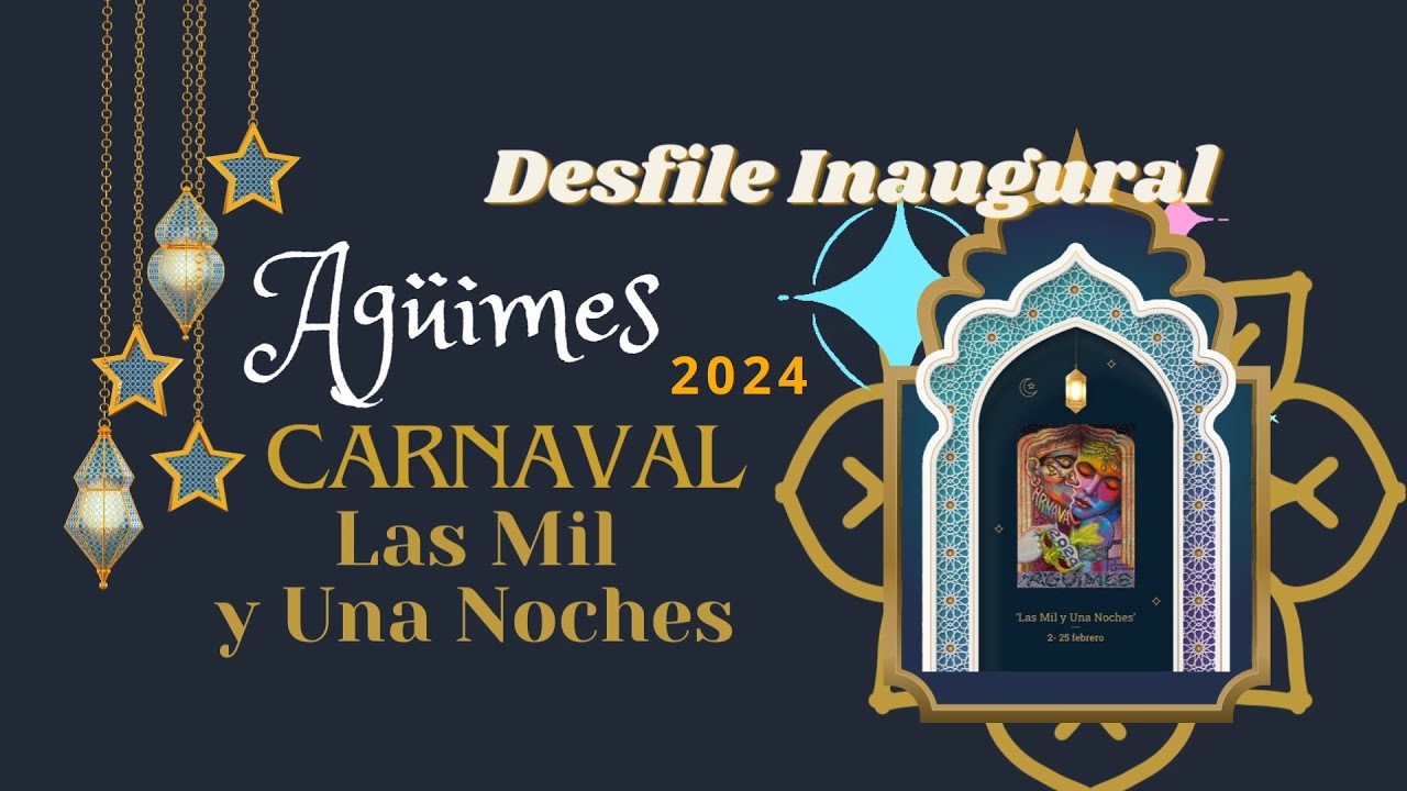 Desfile Inaugural Carnaval de Agüimes 2024