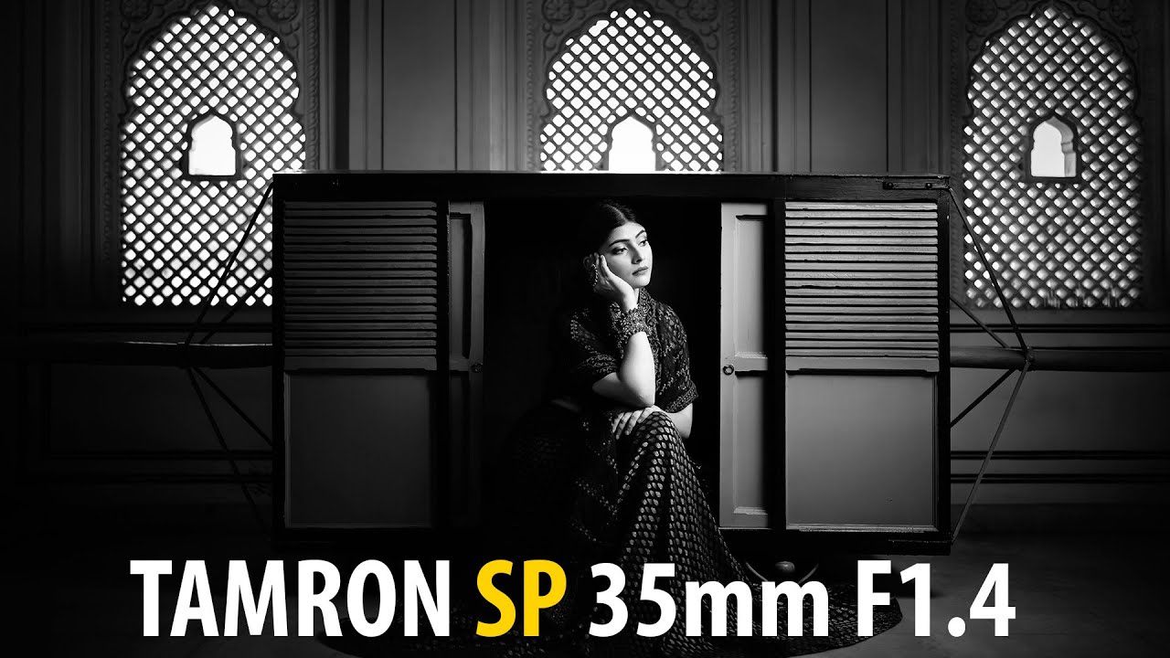 Tamron SP 35mm F/1.4 Lens Review for Wedding Fashion & Portraiture 2021 - In 4K With Samples