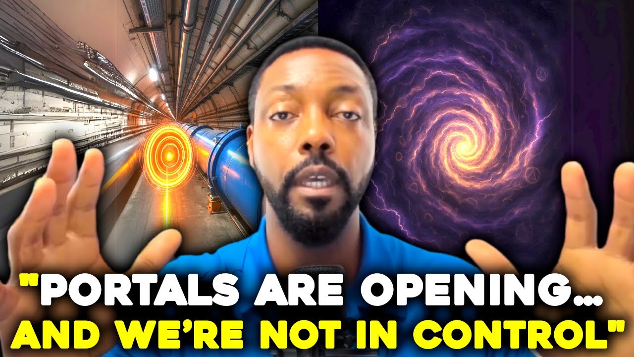 CERN Opened a Portal&hellip; It Might Be Too Late | Billy Carson