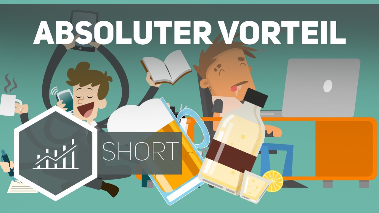Absoluter Vorteil einfach erkl&auml;rt - Volkswirtschaftslehre