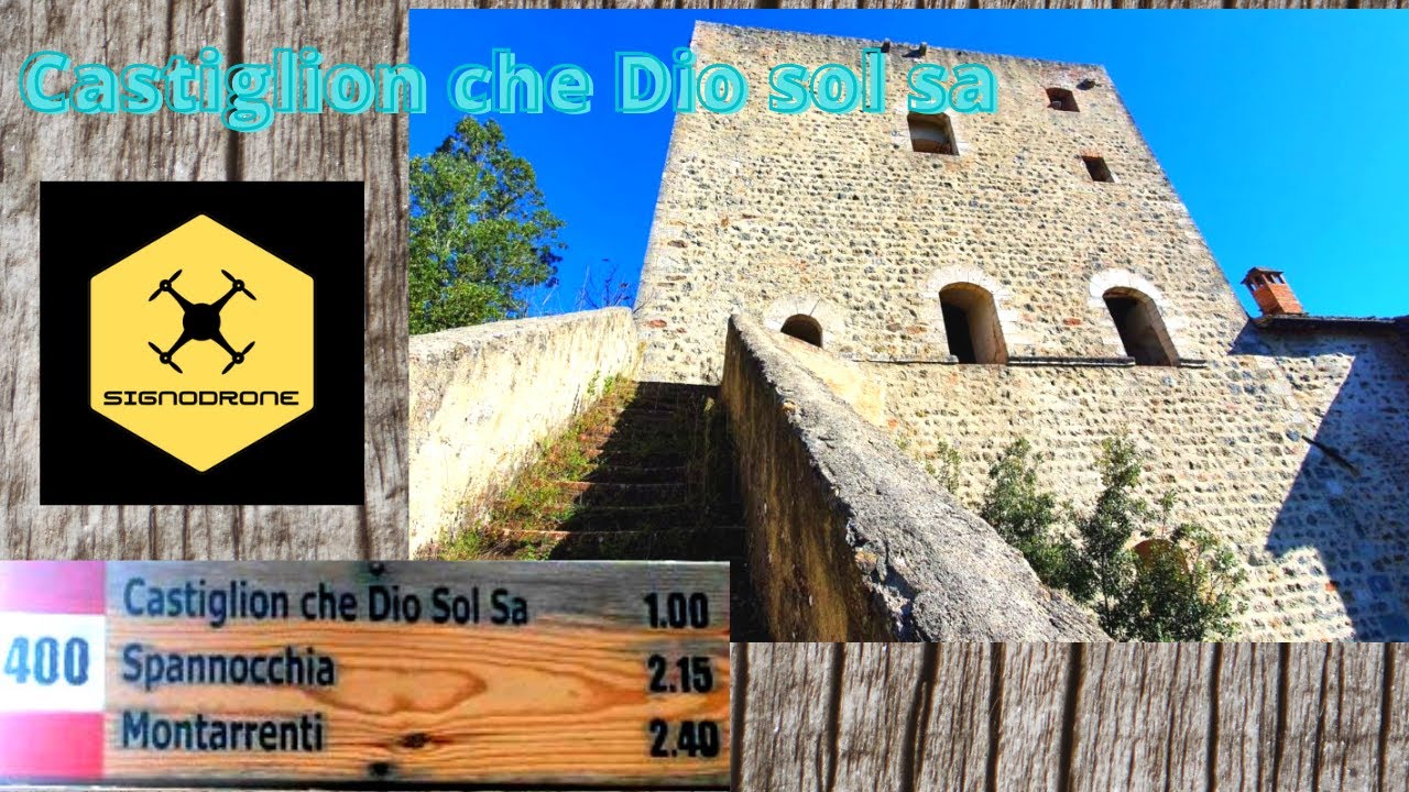 12. Castelli di Siena: CASTIGLION CHE DIO SOL SA (CASTIGLION BALZETTI) #CastelliToscani