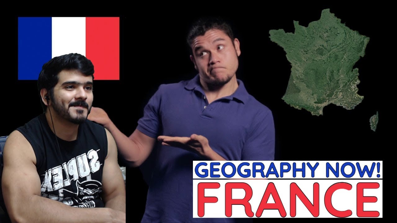 Geography Now! France Reaction