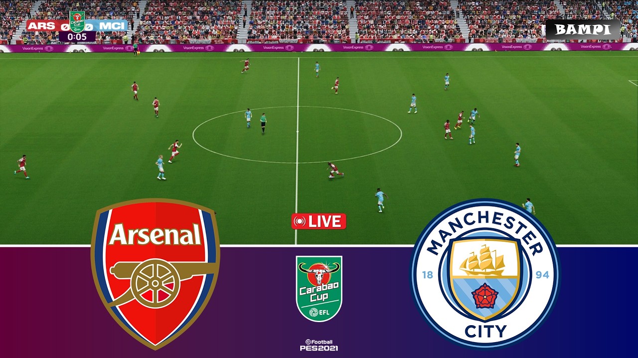 🔴ARSENAL vs MANCHESTER CITY - EFL Carabao Cup 2026 Final - Video Game Simulation