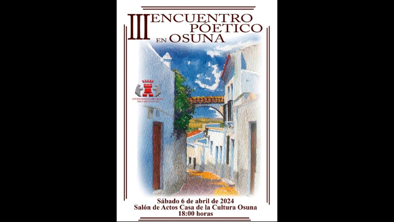 III ENCUENTRO POÉTICO OSUNA.2024
