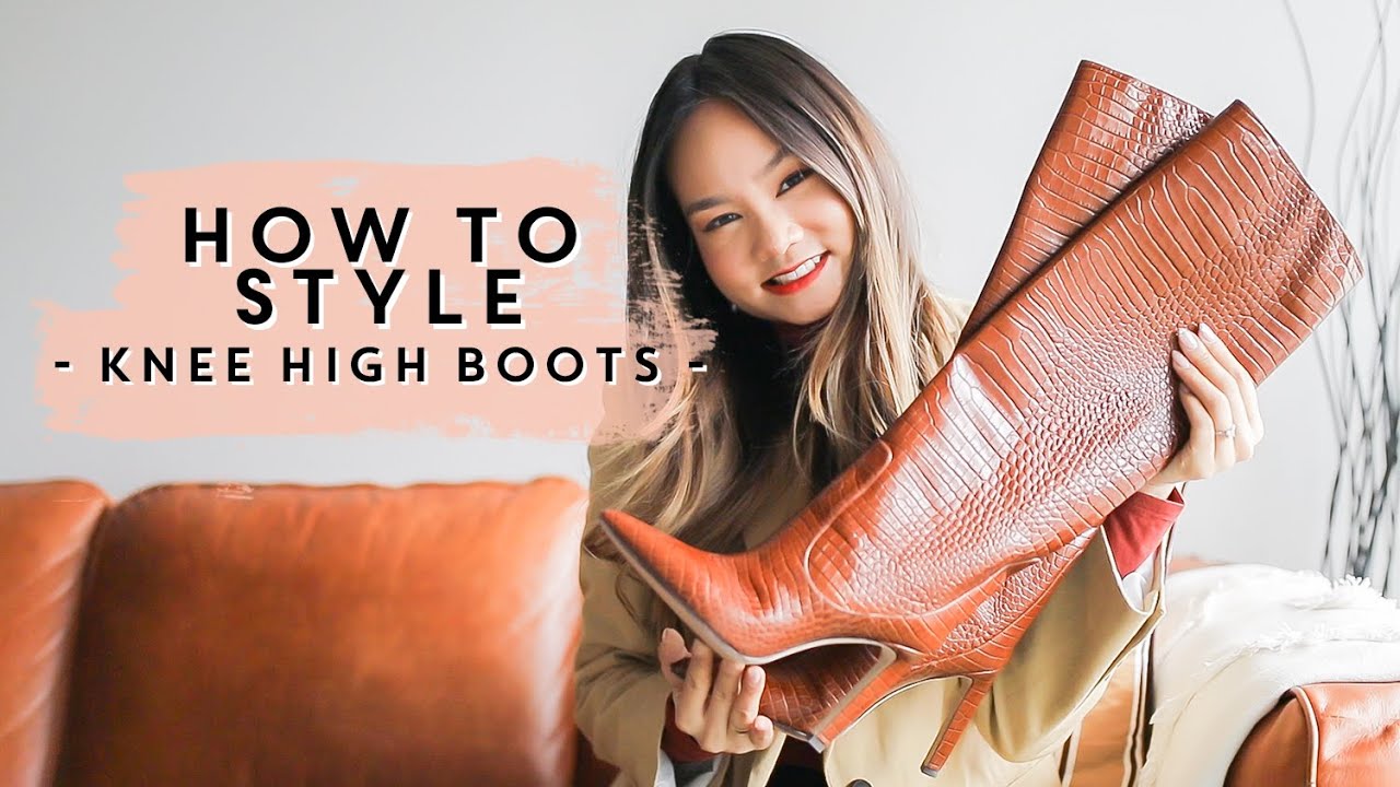 HOW TO WEAR & STYLE - Knee High Boots | Victoria Hui