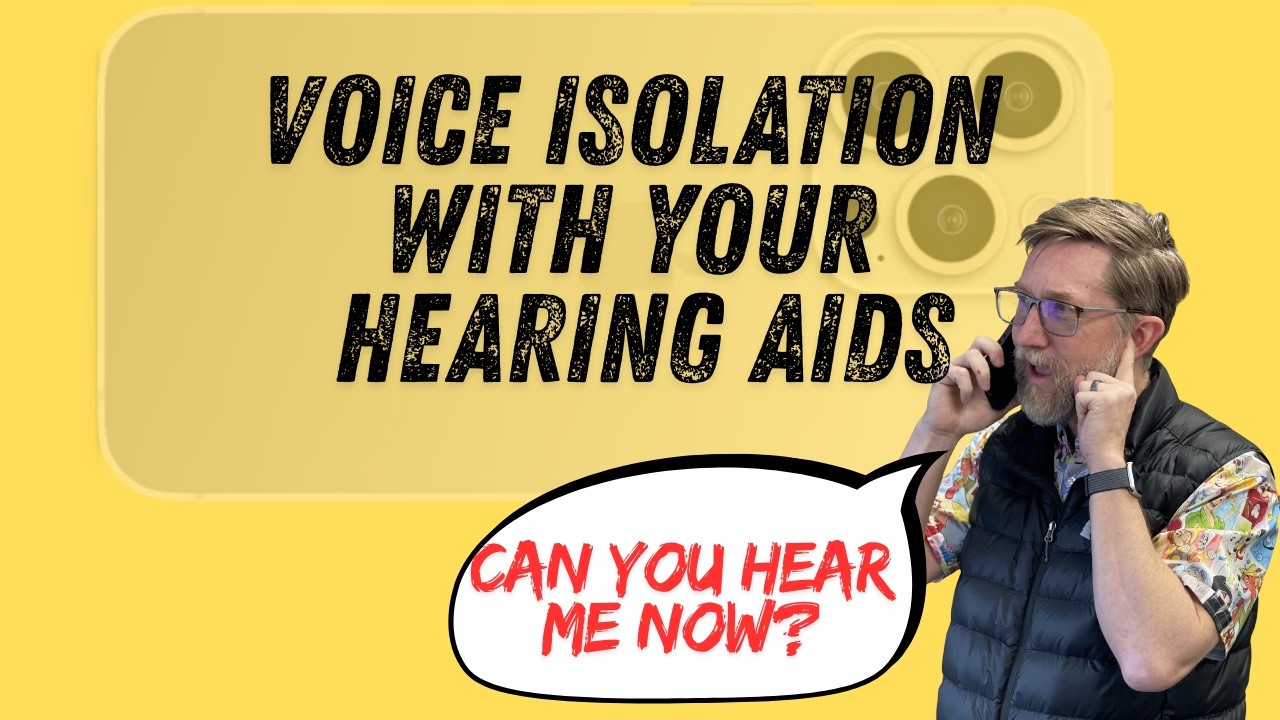 Hearing Aid Voice Isolation on iPhone