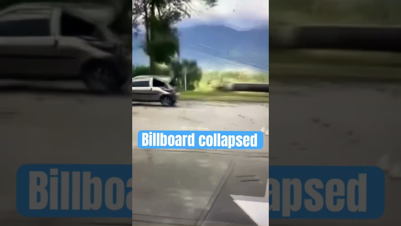 Billboard collapsed #collapse #subscribe  #billboad #car