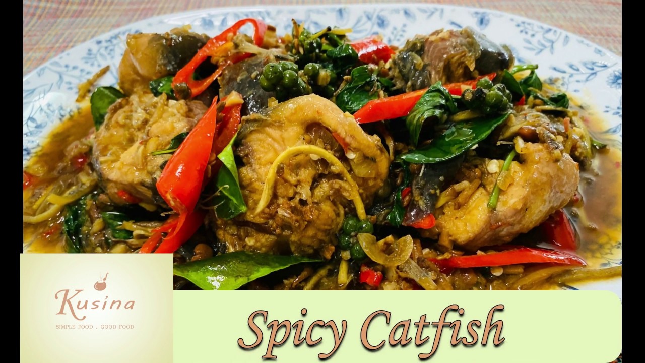 Spicy Catfish || Thai Recipe || Pulutan ng bayan ginawa kong  Ulam