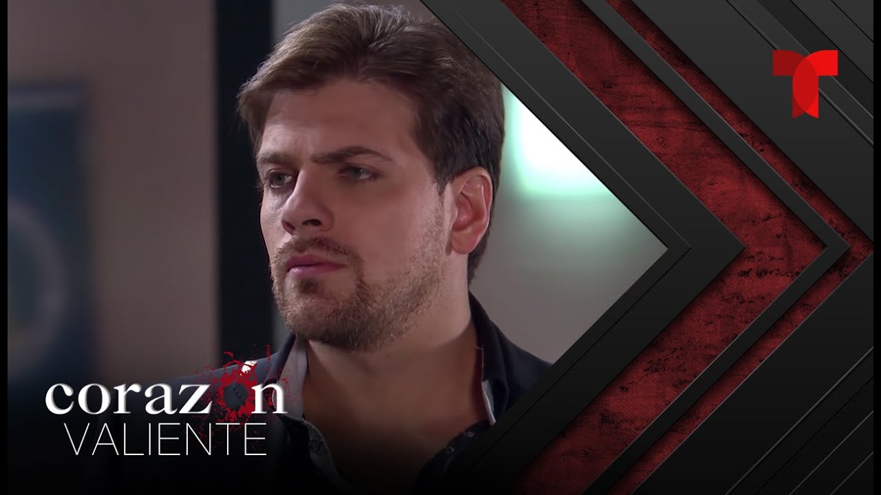 Corazón Valiente | Capítulo 118 | Telemundo