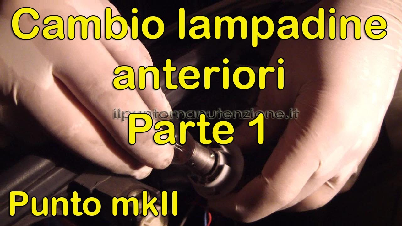 Замена лампочек в передних фарах на Fiat Punto mk2 [ЧАСТЬ 1]