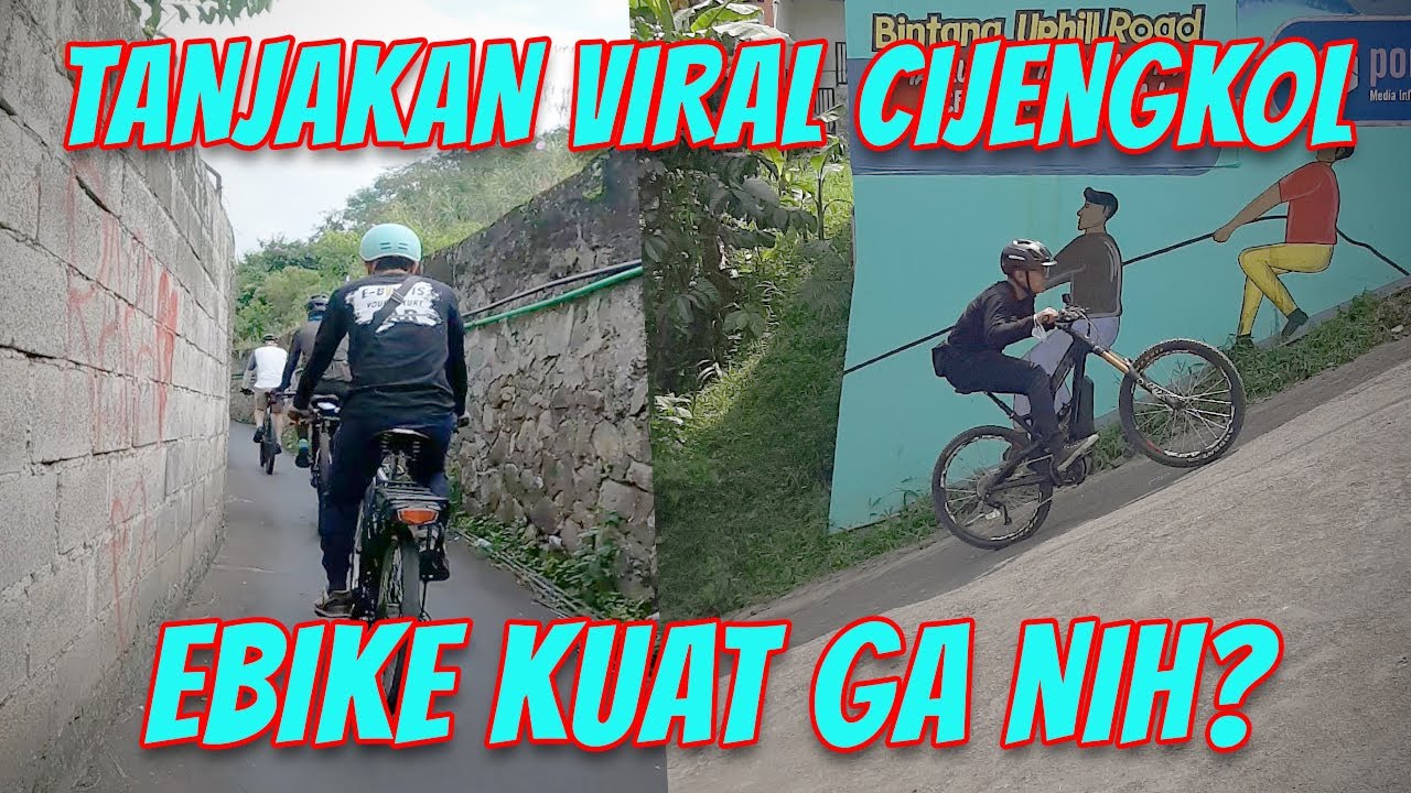 TANJAKAN VIRAL CIJENGKOL DENGAN EBIKE