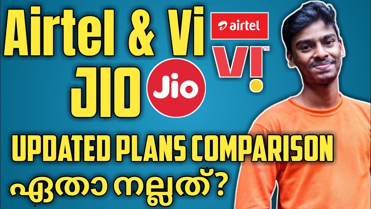 Airtel and Vi vs Jio | Updated plans Comparison 2021|Which one has more benefits? | Malayalam | S...