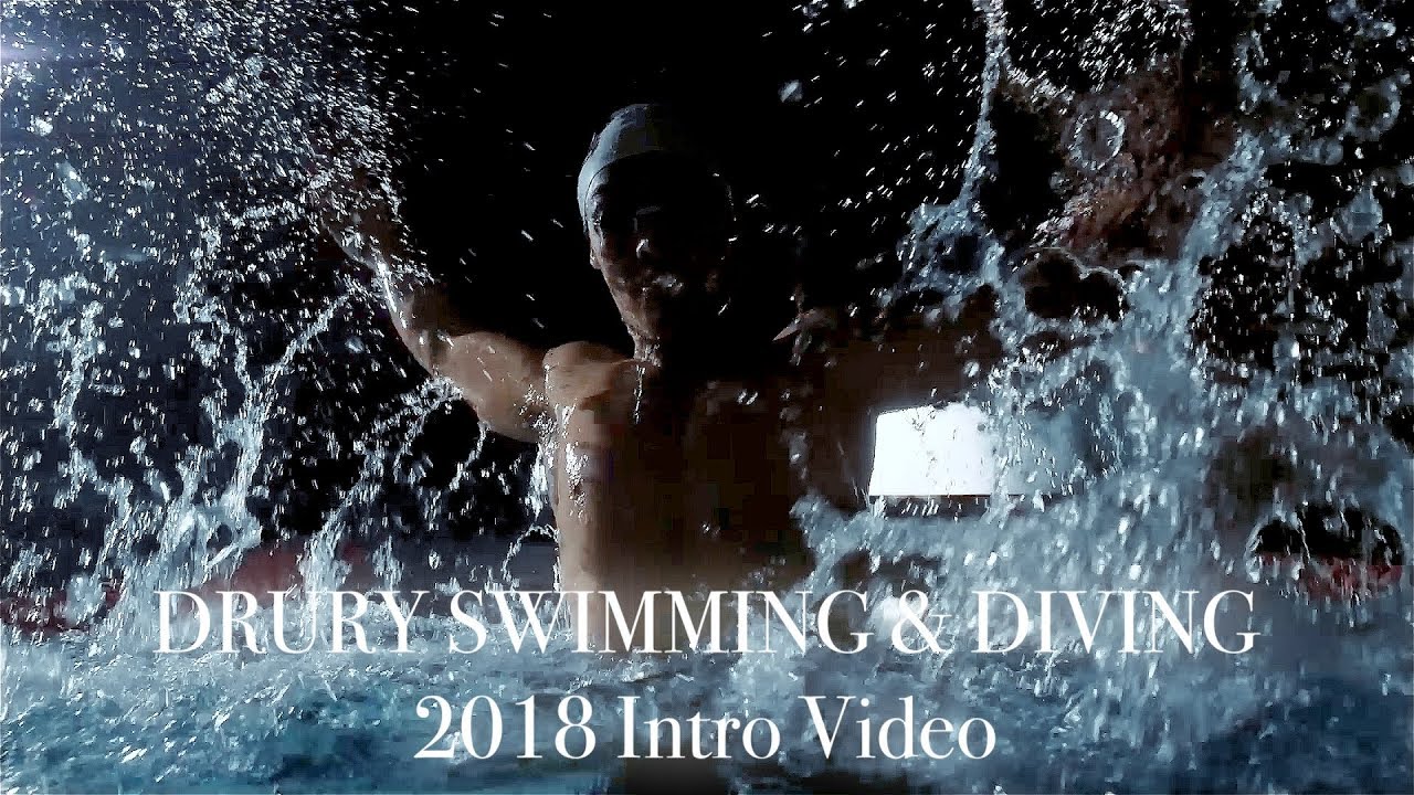 Drury Swimming & Diving 2018 Intro Video