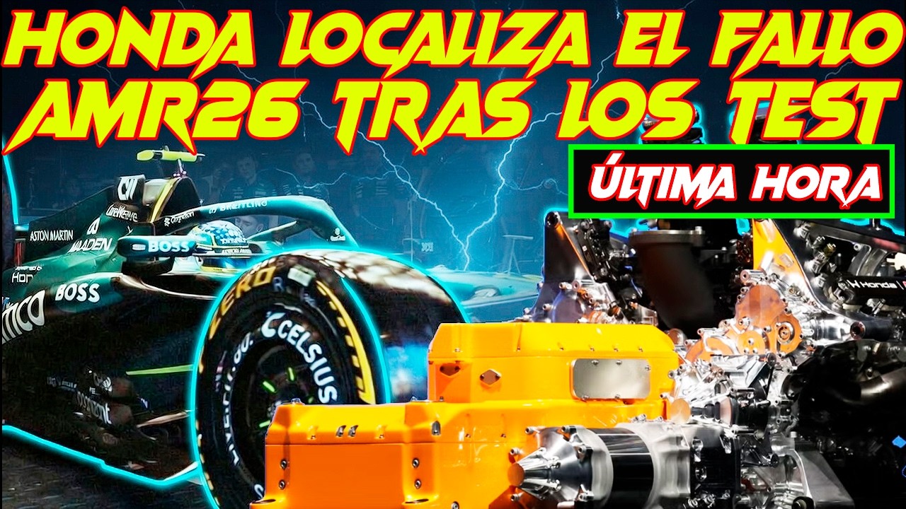 HONDA F1 YA HA LOCALIZADO EL PROBLEMA Y ESPERA SOLUCIONARLO PARA AUSTRALIA, EL AMR26 NECESITA DATOS