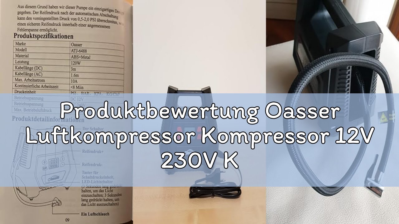 Produktbewertung Oasser Luftkompressor Kompressor 12V 230V Kompressor f&uuml;r Autoreifen AC DC 2in1 Luft
