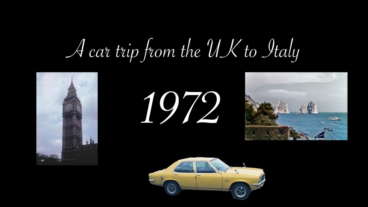 Car Trip from UK to Italy 1972