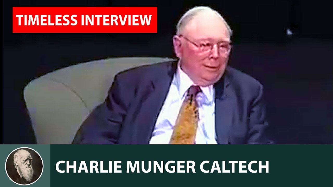 Charlie Munger Caltech 2008 Conversation - TIMELESS