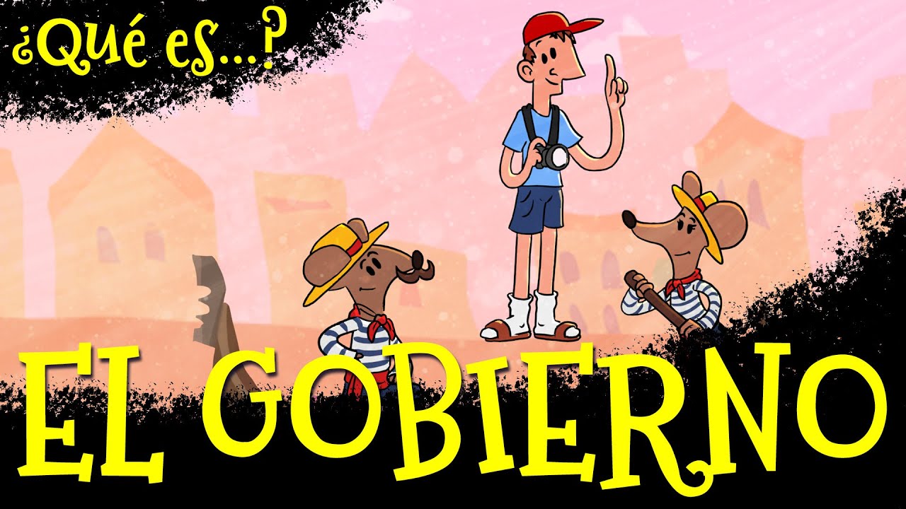 ¿Qué es EL GOBIERNO? | Dibujos animados educativos