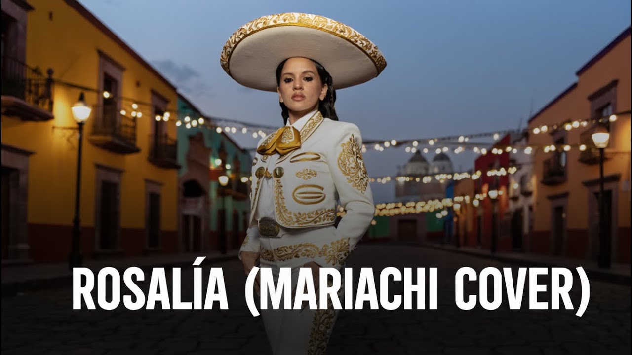 ROSALÍA – La Perla (Mariachi COVER)