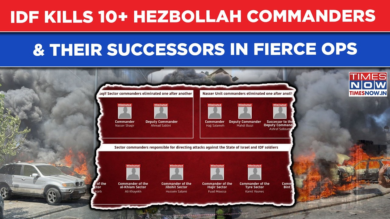 IDF ELIMINATES 10+ Hezbollah Field Commanders & Their Successors In Fierce Lebanon Operations