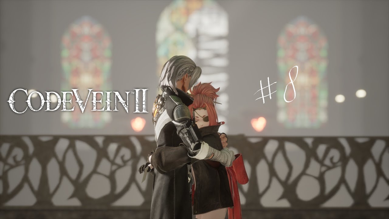Прохождение Code Vein II № 8. Воссоединение