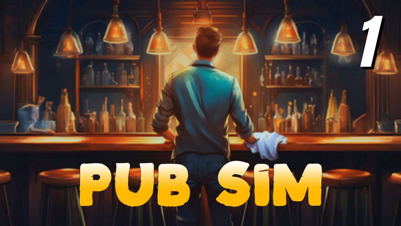 PUB SIM v.01 Gameplay Walkthrough - No Commentary