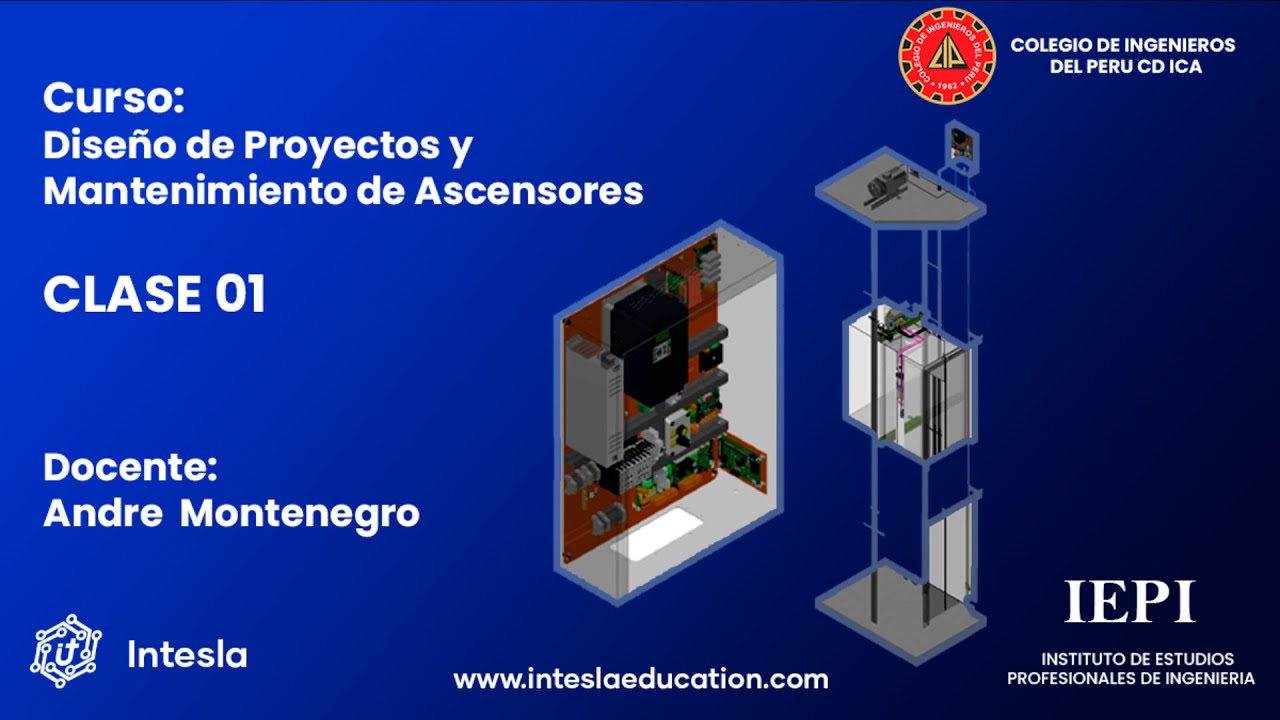CLASE 01 - DISEÑO DE PROYECTOS Y MTTO DE ASCENSORES