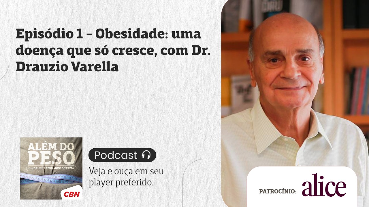 'Além do Peso': novo podcast da CBN discute obesidade