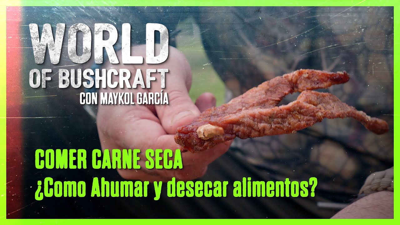 COMER CARNE SECA ¿Como ahumar y desecar alimentos?