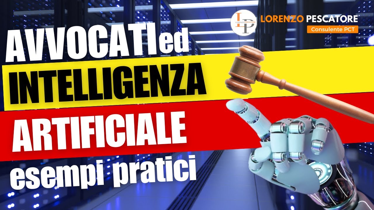 Avvocati ed uso dell'intelligenza artificiale, esempi pratici