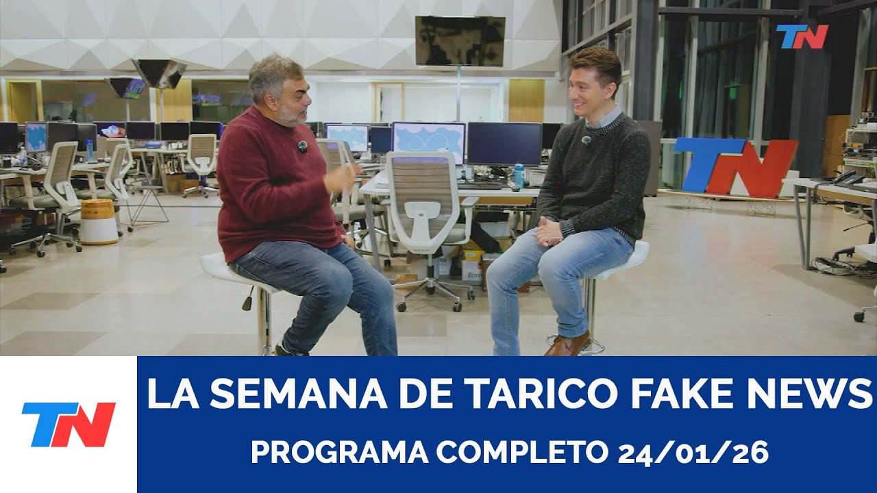 La Semana de Tarico Fake News : Programa completo 24/01/26