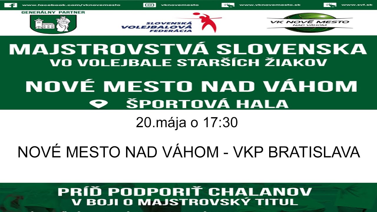 FINÁLE MSR STARŠÍCH ŽIAKOV NOVÉ MESTO NAD VÁHOM - VKP BRATISLAVA