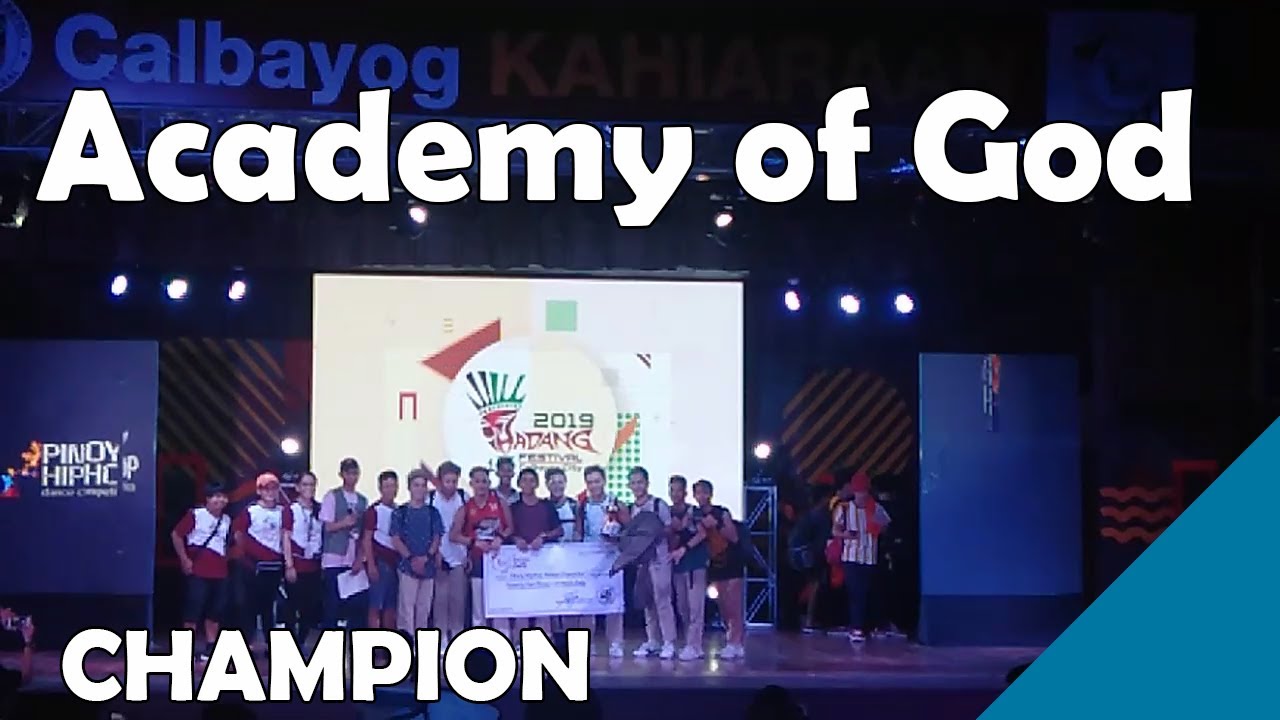 Academy of God - Tacloban City  (Champion) at Pinoy Hiphop Dance Competition 2019 Calbayog City